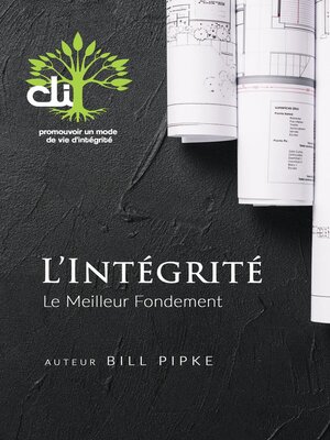 cover image of L'intégrité  Le  Meilleur  Fondement